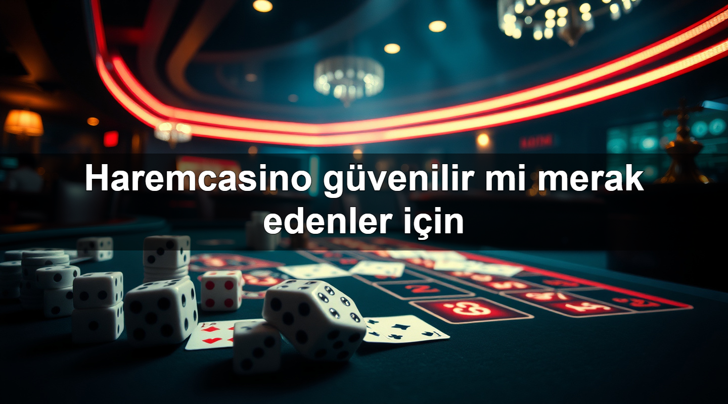 haremcasino g venilir mi merak edenler i in 1783630709947