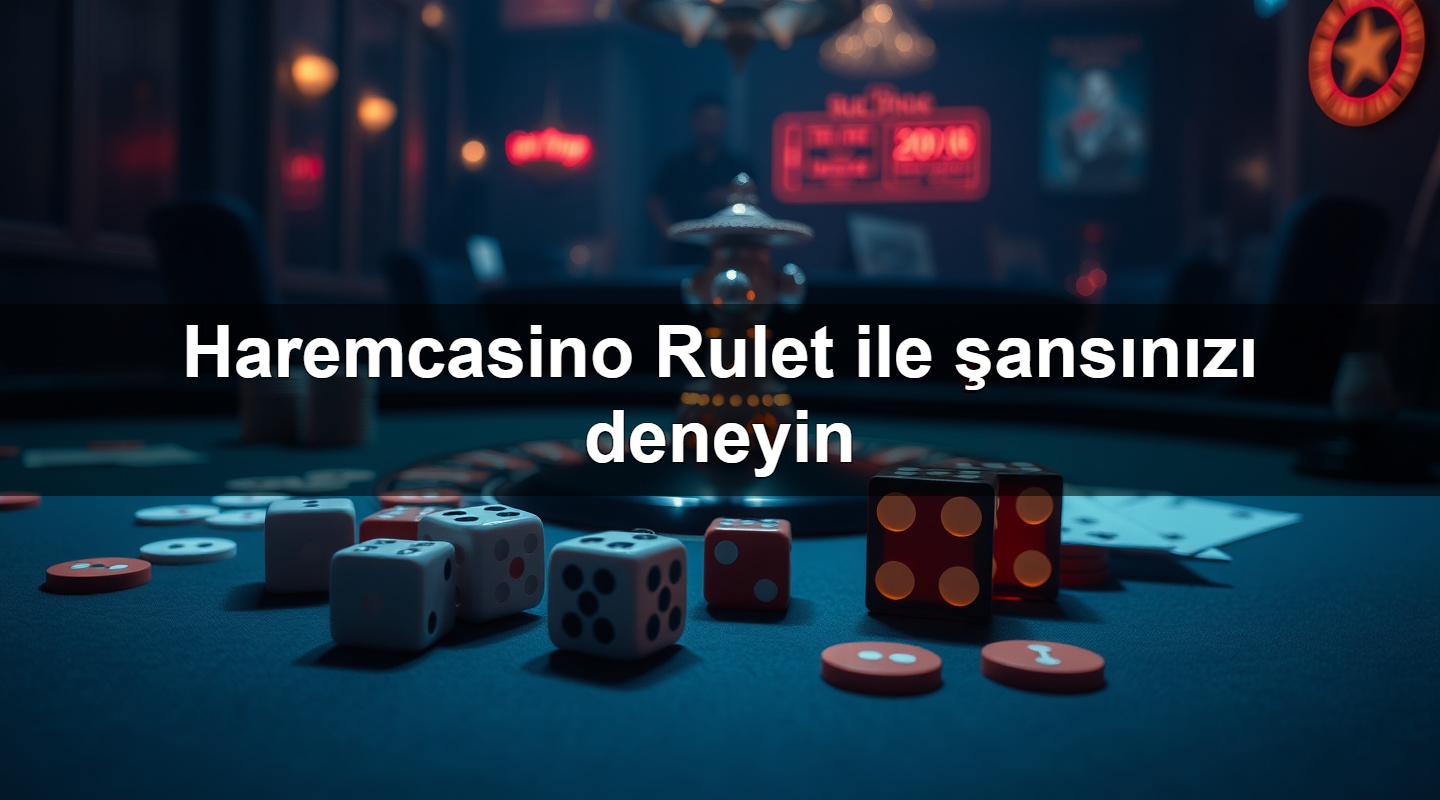 haremcasino rulet ile ans n z deneyin 1783630589699