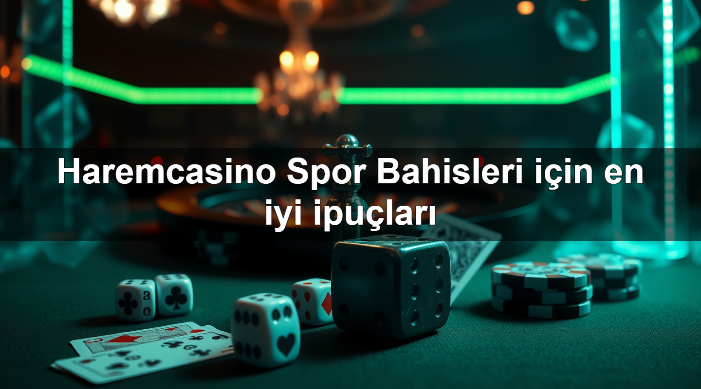 haremcasino spor bahisleri i in en iyi ipu lar 1783630464575
